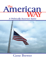 The American Way: A Politically Incorrect Satire