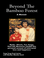 Beyond the Bamboo Forest