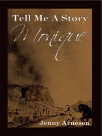 Tell Me a Story – Monique