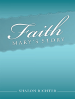 Faith: Mary's Story