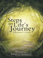 Steps on Life's Journey: A Beginner's Guide