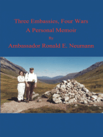 Three Embassies, Four Wars: A Personal Memoir