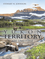 Yukon Territory: The Challenge