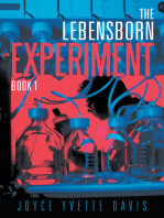 The Lebensborn Experiment: Book I