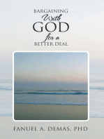 Bargaining with God for a Better Deal: Personalise Your Relationship with God to Leverage for More Blessings