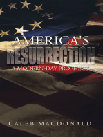 America's Resurrection: A Modern-Day Prophecy