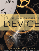 Dr. Eunholder's Device