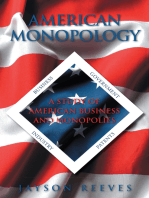 American Monopology: A Study of American Business and Monopolies