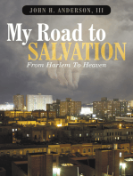 My Road to Salvation: From Harlem to Heaven