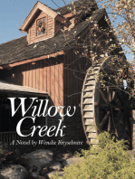 Willow Creek: A Novel