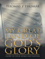 My Great Land of God’S Glory: Glory in Your Home and Nation