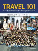 Travel 101: A Band Director's Guide for Planning Student Travel
