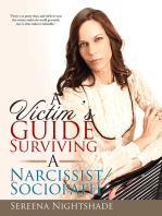 A Victim’S Guide to Surviving a Narcissist/Sociopath