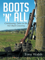 Boots 'N' All: Continuing Tales in the Nz Back Country