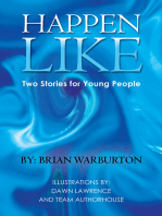 Happen Like: Two Stories for Young People