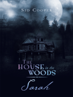 The House in the Woods | Sarah