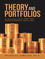 Theory and Portfolios: An Economic History of Mpt, Apt, and the Capm from 1952 to 1986.