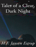 Tales of a Clear, Dark Night: Literary Archeology