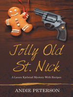 Jolly Old St. Nick: A Laura Kjelstad Mystery               with Recipes