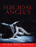 Suicidal Angel’S!