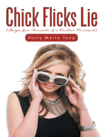 Chick Flicks Lie: Sugar-Free Accounts of a Positive Pessimist