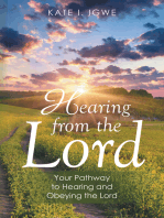 Hearing from the Lord: Your Pathway to Hearing and Obeying the Lord