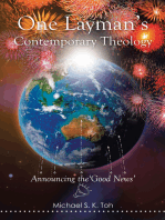 One Layman’S Contemporary Theology: Announcing the ‘Good News’