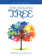 The Healing Tree: A Journey to God's Love