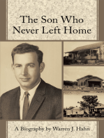 The Son Who Never Left Home