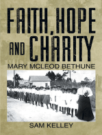 Faith, Hope and Charity: Mary Mcleod Bethune