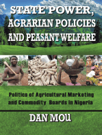 State Power, Agrarian Policies and Peasant Welfare: Politics of Agricultural Marketing and Commodity Boards in Nigeria