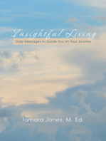 Insightful Living: Daily Messages to Guide You on Your Journey