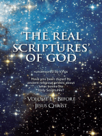 'The Real Scriptures' of God: Book 1 – Before Jesus Christ