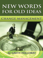 Change Management: New Words for Old Ideas