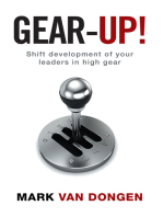 Gear-Up!: Shift Development of Your Leaders in High Gear