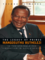 The Legacy of Prince Mangosuthu Buthelezi: In the Struggle for Liberation in South Africa