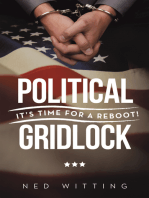 Political Gridlock: It’S Time for a Reboot!