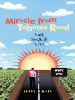 Miracle from Tobacco Road: A Walk Through Life by Faith