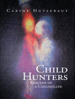 Child Hunters: Requiem of a Childkiller