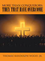 More Than Conquerors: They That Have Overcome