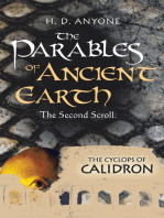 The Parables of Ancient Earth: The Second Scroll:  the Cyclops of Calidron