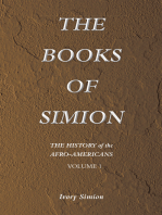 The History of the Afro-Americans: The Books of Simion Volume 1