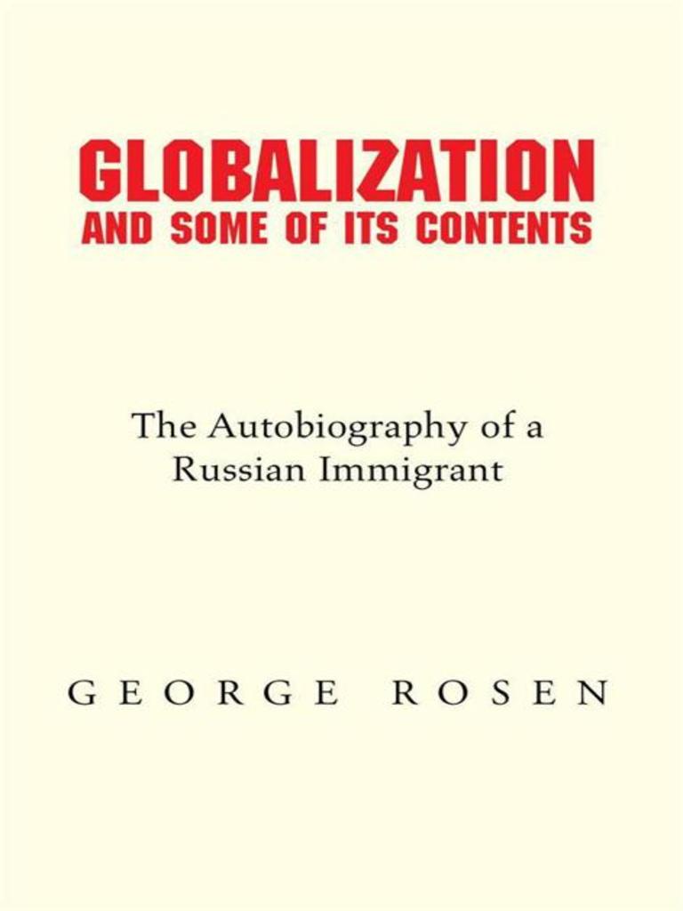 Globalization and Some of Its Contents by George Rosen (Ebook) - Read ...
