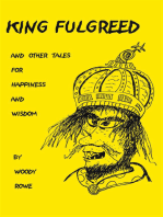 King Fulgreed and Other Tales for Happiness and Wisdom