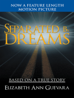 Separated by Dreams: A Novel