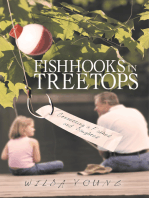 Fishhooks in Treetops