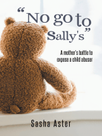 "No Go to Sally's": A Mother’S Battle to Expose a Child Abuser