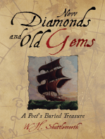 New Diamonds and Old Gems: A Poet's Buried Treasure