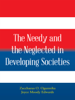 The Needy and the Neglected in Developing Societies.