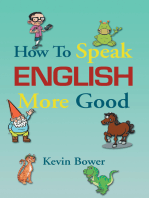 How to Speak English More Good